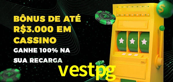 vestpg melhor bônus de depósito